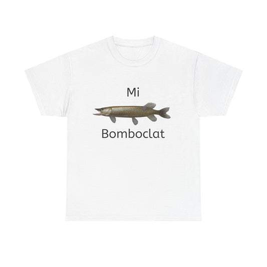 "Mi Bomboclat" Funny Tee - Unisex